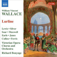 Title: William Vincent Wallace: Lurline, Artist: Richard Bonynge