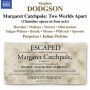 Stephen Dodgson: Margaret Catchpole - Two Worlds Apart