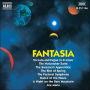 Fantasia [Naxos]
