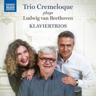 Title: Trio Cremeloque plays Ludwig van Beethoven Klaviertrios, Artist: Trio Cremeloque