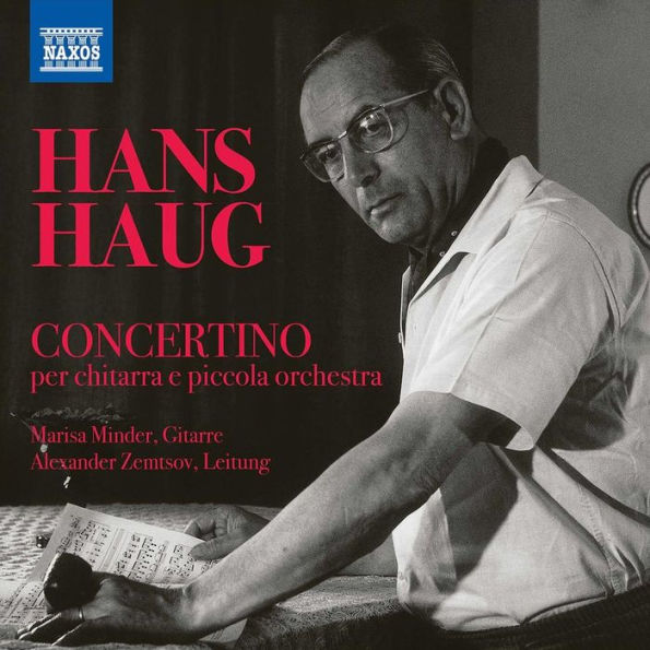 Hans Haug: Concertino per chitarra e piccola orchestra