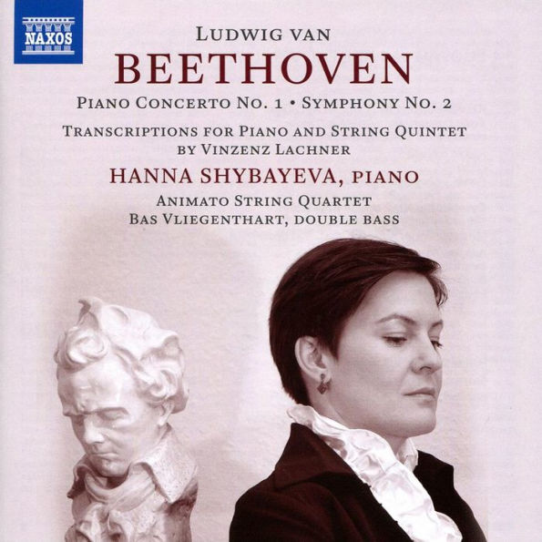 Beethoven: Piano Concerto No. 1; Symphony No. 2 - Transcriptions for Piano and String Quintet