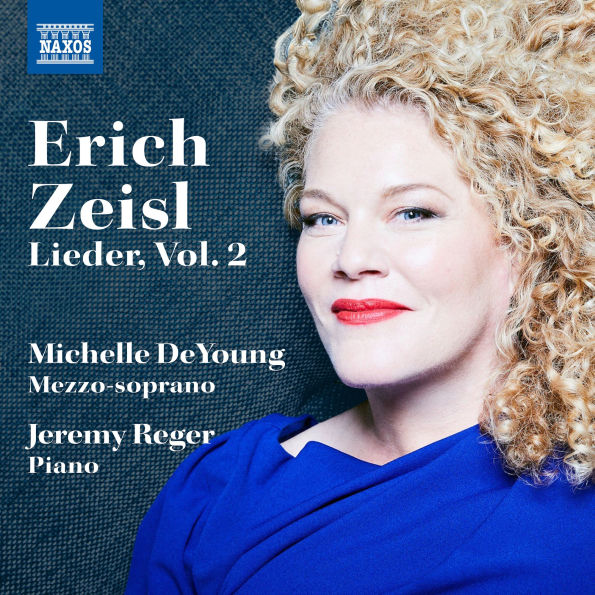 Erich Zeisl: Lieder, Vol. 2