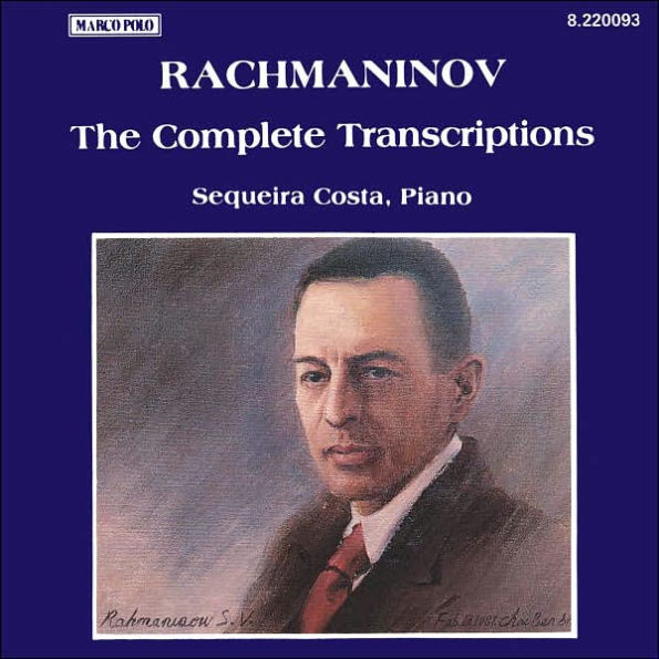 Rachmaninov: The Complete Transcriptions