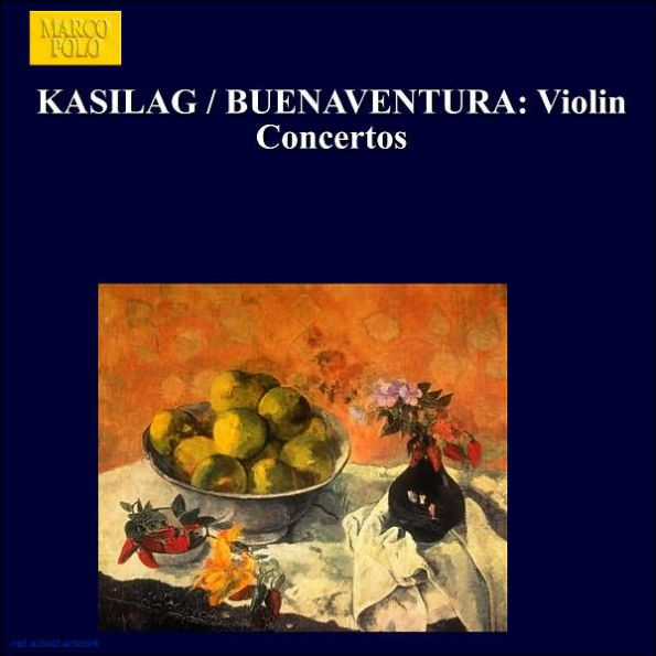Kasilag, Buenaventura: Violin Concertos