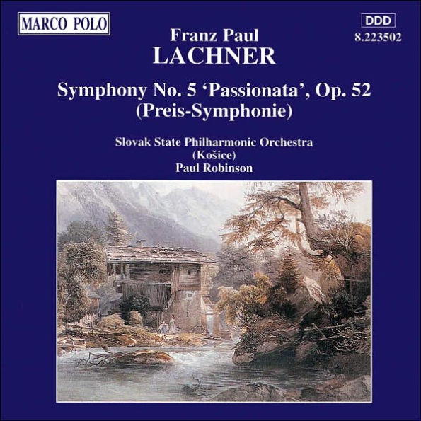 Franz Paul Lachner: Symphony No. 5