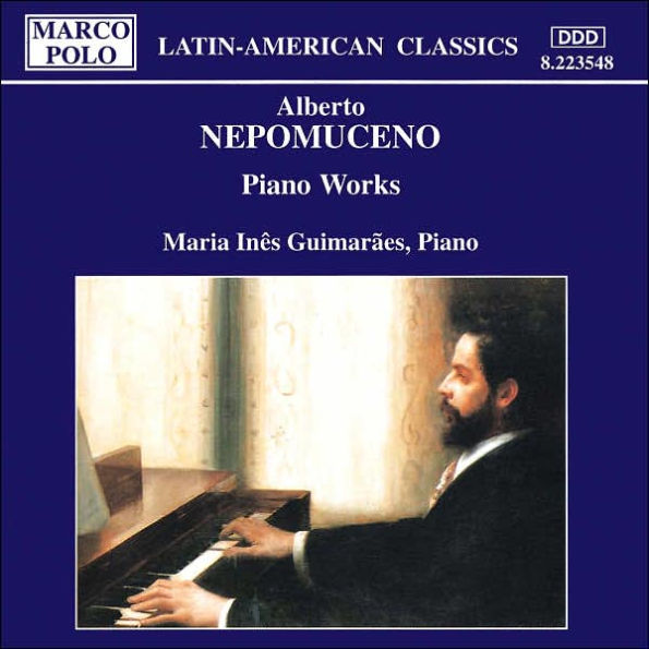 Nepomuceno: Piano Works