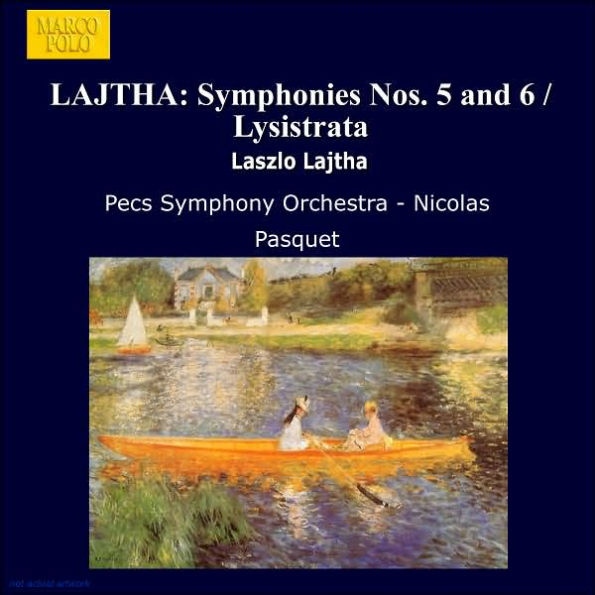 L¿¿szl¿¿ Lajtha: Orchestral Works, Vol. 6