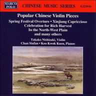 Title: Popular Chinese Violin Pieces, Artist: Nishizaki / Siufan / Kuen