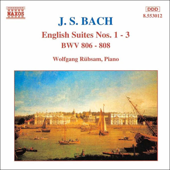 Bach: English Suites Nos