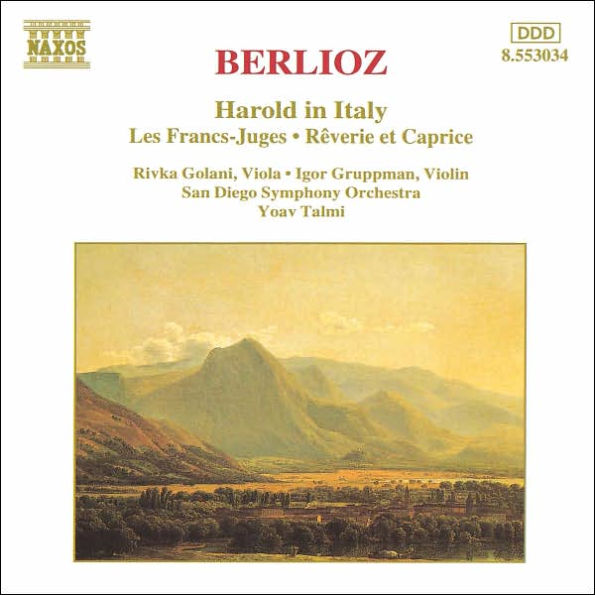 Berlioz: Harold in Italy; Les Francs - Juges; R¿¿verie et Caprice