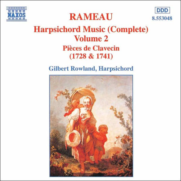 Rameau: Harpsichord Music (Complete), Vol. 2