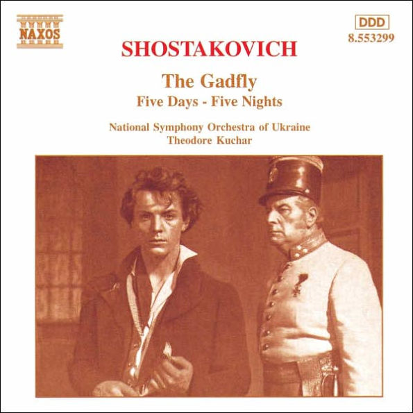 Shostakovich: The Gadfly; Five Days - Five Nights (Suites)