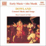 Dowland: Consort Music