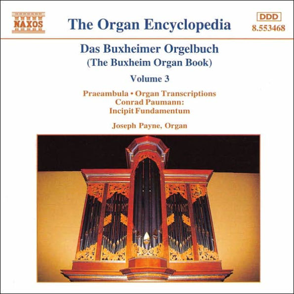 Das Buxheimer Orgelbuch (The Buxheim Organ Book), Vol. 3