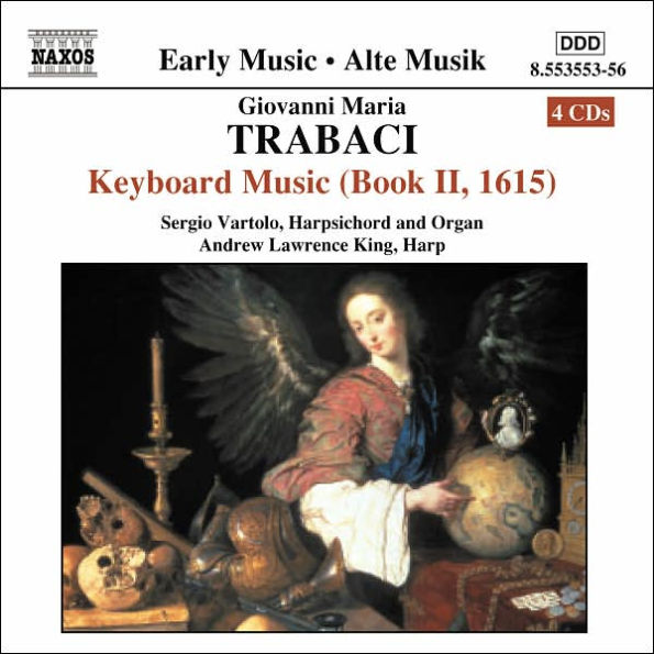 Giovanni Maria Trabaci: Keyboard Music (Book II, 1615)