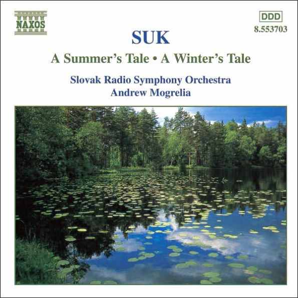 Suk: A Summer's Tale; A Winter's Tale