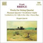 Frank Bridge: Works for String Quartet