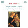 Ave Maria: Sacred Arias and Choruses