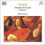 Silvius Leopold Weiss: Sonatas for Lute, Vol. 1