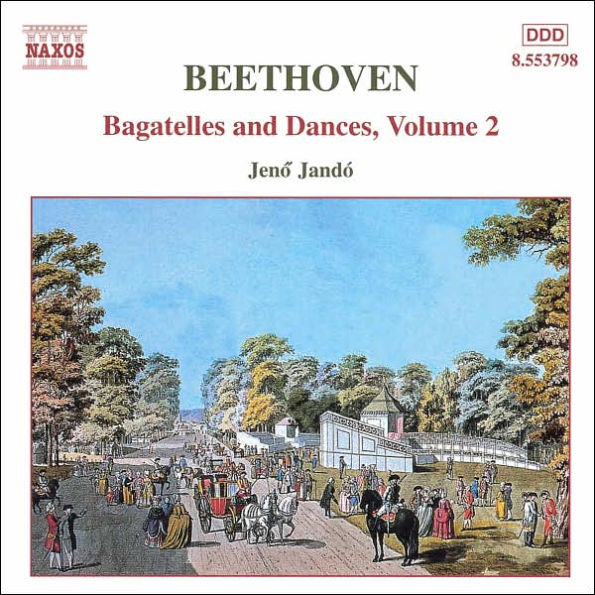 Beethoven: Bagatelles and Dances, Vol. 2