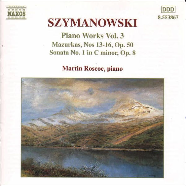 Karol Szymanowski: Piano Works, Vol. 3