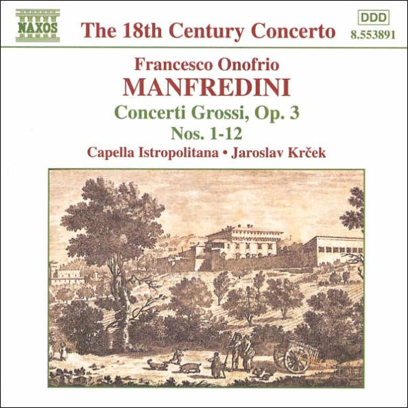 Manfredini: CONCERTI GROSSI OP. 3 Nos. 1-12