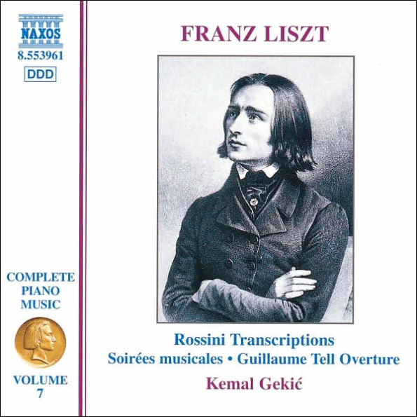 Franz Liszt: Rossini Transcriptions