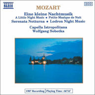 Title: Mozart: Eine Kleine Nachtmusik; Serenata notturna; Lodron Night Music, Artist: Capella Istropolitana