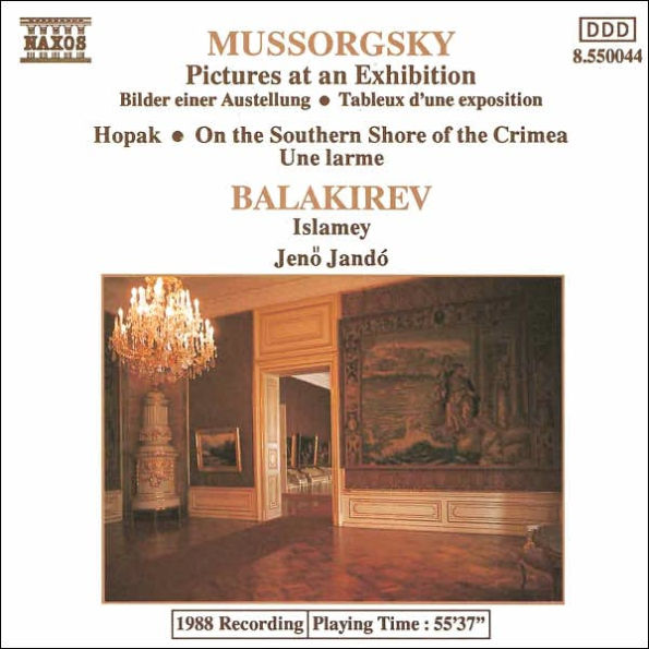 Mussorgsky: Pictures at an Exhibition; Balakirev: Islamey