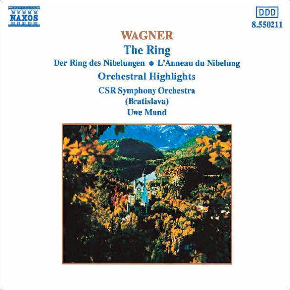 Wagner: The Ring (Orchestral Highlights)