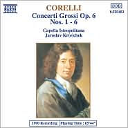 Corelli: Concerti Grossi Op. 6, Nos. 1 - 6