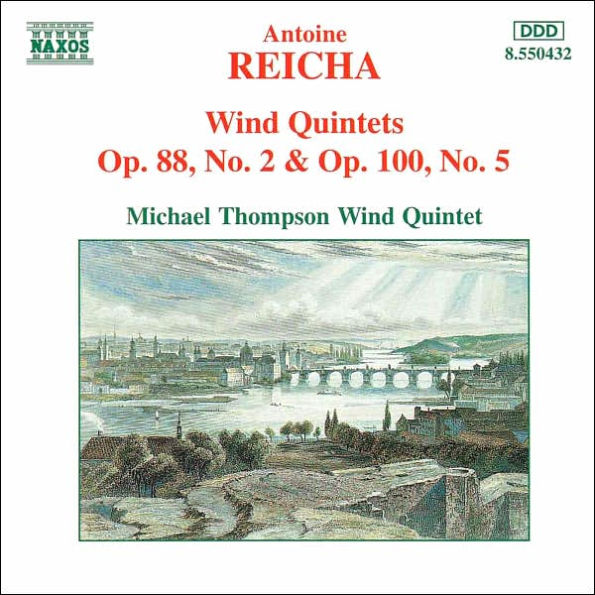 Antoine Reicha: Wind Quintets Opp. 88/2 & 100/5