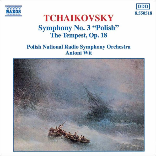 Tchaikovsky: Symphony No. 3 "Polish"; The Tempest, Op. 18