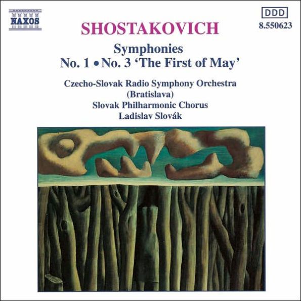 Shostakovich: Symphonies Nos. 1 & 3 "The First of May"