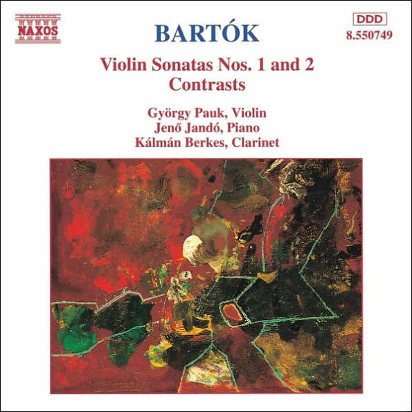 Bartok: Violin Sonatas Nos. 1 & 2, Contrasts