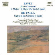 Title: Ravel: Piano Concertos; De Falla: Nights in the Gardens of Spain, Artist: Francois-Joel Thiollier