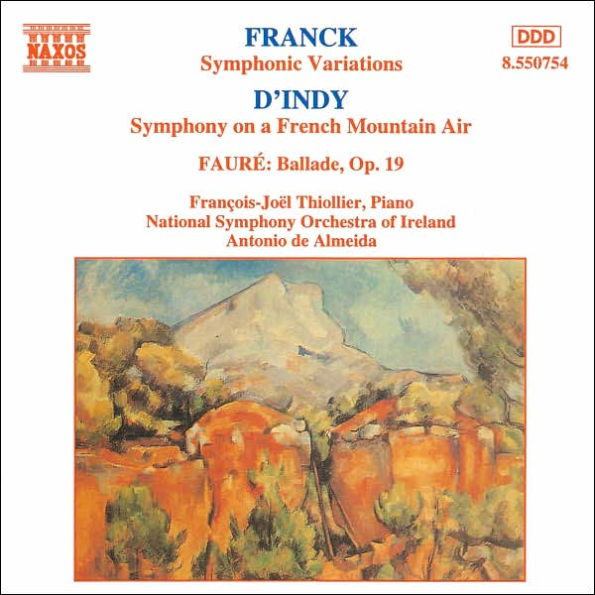 Franck: Symphonic Variations; D'Indy: Symphony on a French Mountain Air