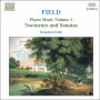 Field: Piano Music, Vol. 1 (Nocturnes and Sonatas)