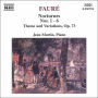 Fauré: Nocturnes Nos. 1-6; Theme & Variations, Op. 73