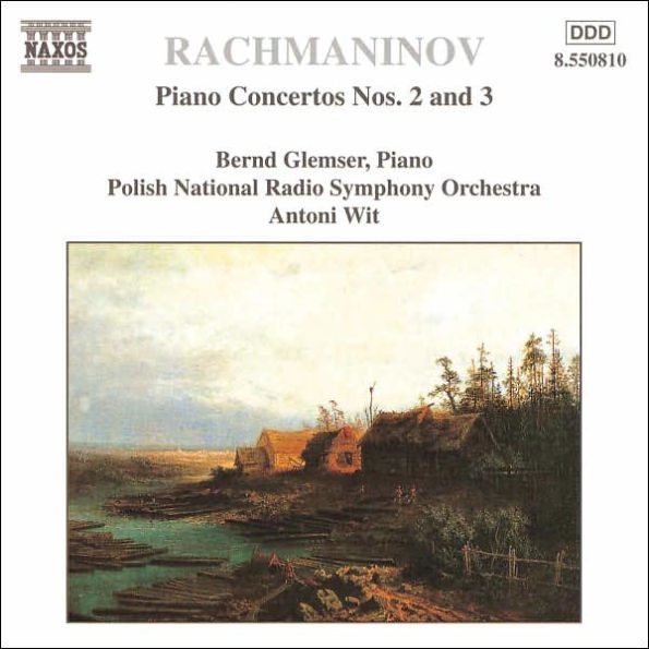 Sergey Rachmaninov: Piano Concertos Nos. 2 & 3