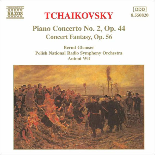 Tchaikovsky: Piano Concerto No. 2; Concert Fantasy