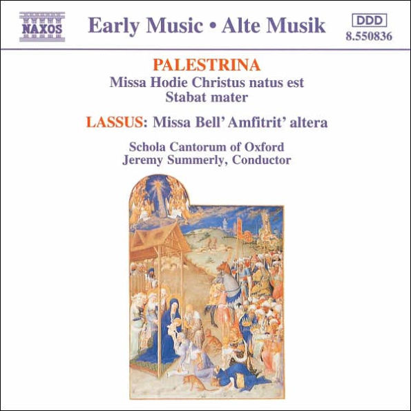 Palestrina: Missa Hodie Christus natus est; Stabat Mater; Lasus: Missa Bell' Amfitrit' altera