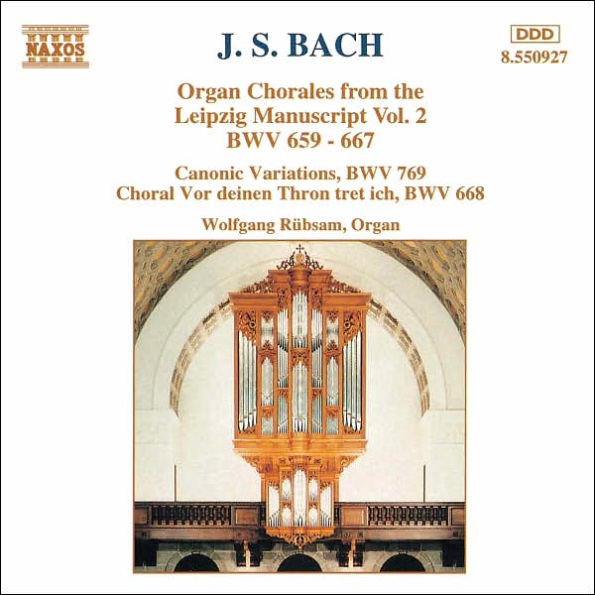 J.S. Bach: Organ Chorales from the Leipzig Manuscript Vol. 2, BWV 659-667