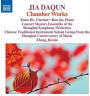 Jia Daqun: Chamber Works