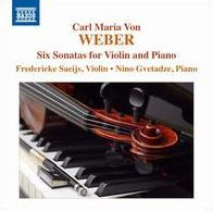 Carl Maria Von Weber: Six Sonatas for Violin and Piano
