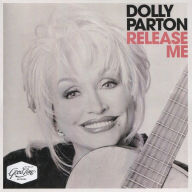 Title: Release Me, Artist: Dolly Parton