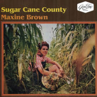Title: Sugar Cane County, Artist: Maxine Brown