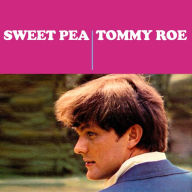 Title: Sweet Pea, Artist: Tommy Roe