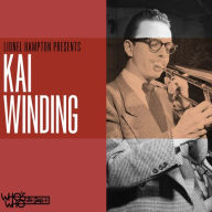 Title: Lionel Hampton Presents Kai Winding, Artist: Kai Winding